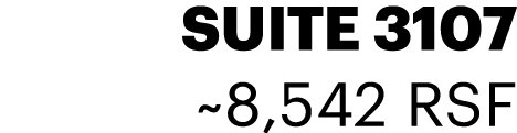 Suite 3107 ~8,542 RSF 